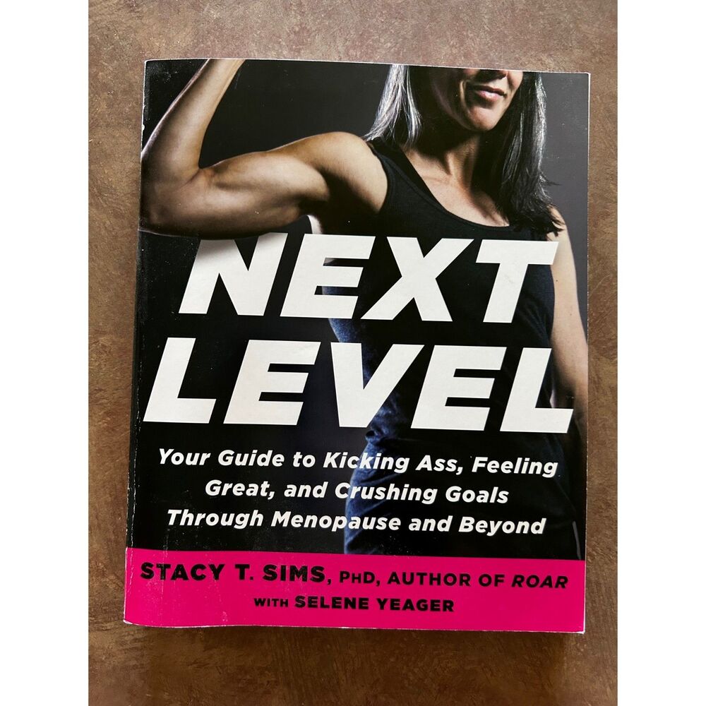 Next Level Stacy T Sims Paperback Book